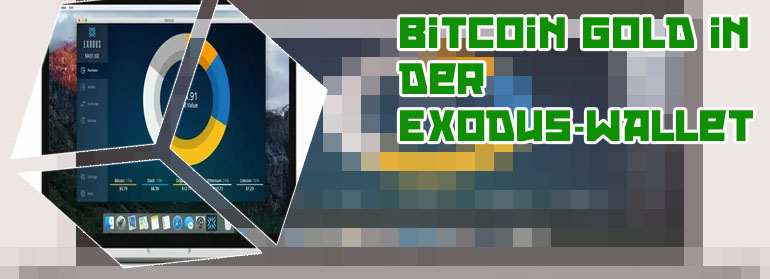 Bitcoin gold exodus wallet
